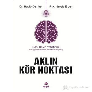 Aklın Kör Noktası-Nergis Erdem