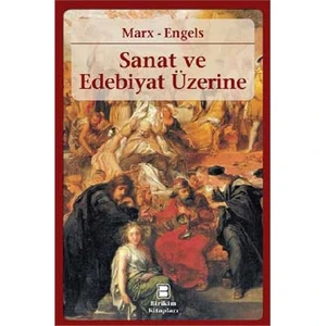 Sanat Ve Edebiyat Üzerine-Karl Marx