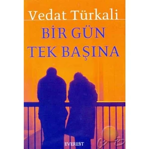 Bir Gün Tek Başına - Vedat Türkali