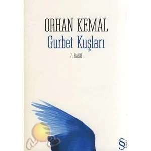 Gurbet Kuşları - Orhan Kemal