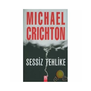Sessiz Tehlike - Michael Crichton