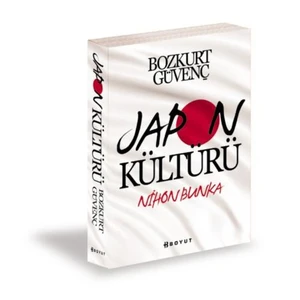 Japon Kültürü (Nihon Bunka) - Bozkurt Güvenç