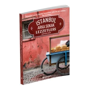 İstanbul Arka Sokak Lezzetleri