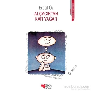 Alçacıktan Kar Yağar - Erdal Öz
