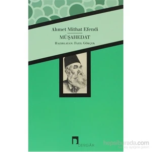 Müşahedat - Ahmet Mithat Efendi