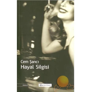 Hayal Silgisi - Cem Şancı
