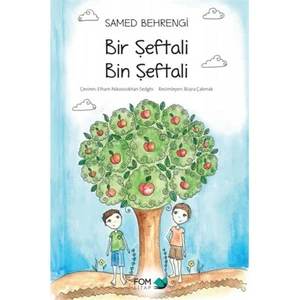 Bir Şeftali Bin Şeftali-Samed Behrengi