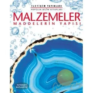 Malzemeler - Maddelerin Yapısı