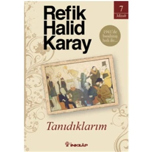 Tanıdıklarım - Refik Halid Karay