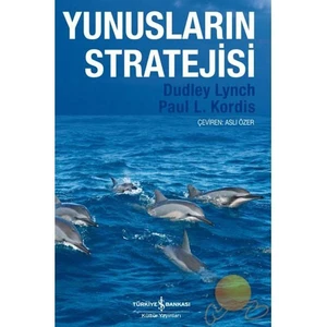 Yunusların Stratejisi-Paul L. Kordis