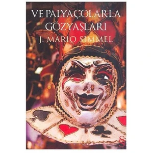 Ve Palyaçolarla Gözyaşları