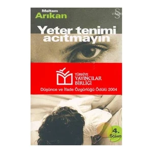 Yeter Tenimi Acıtmayın-Meltem Arıkan