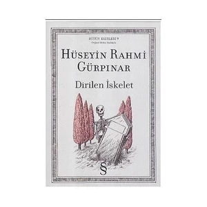 Dirilen İskelet - Hüseyin Rahmi Gürpınar