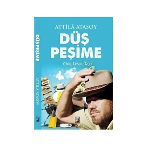 Düş Peşime-Attila Atasoy