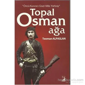 Topal Osman Ağa - Teoman Alpaslan