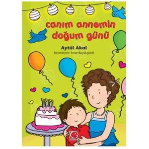 Canım Annemin Doğum Günü