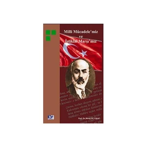 Milli Mücadelemiz Ve İstiklal Marşı'mız