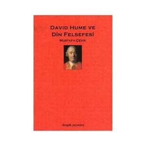 David Hume ve Din Felsefesi - Mustafa Çevik