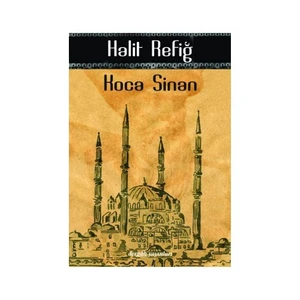 Koca Sinan - Halit Refiğ