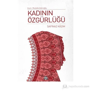 Kadının Özgürlügü-Safinaz Kazım