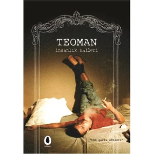 İnsanlık Halleri - Teoman