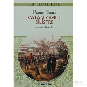 Vatan Yahut Silistre - Namık Kemal