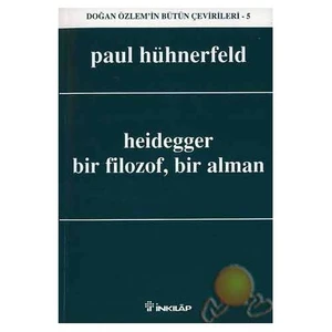 Heıdegger Bir Filozof, Bir Alman