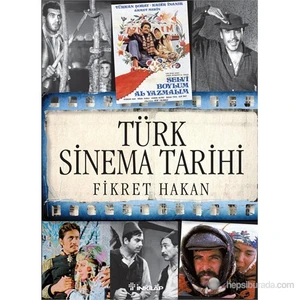 Türk Sinema Tarihi (Öğrenci Edisyonu)-Fikret Hakan