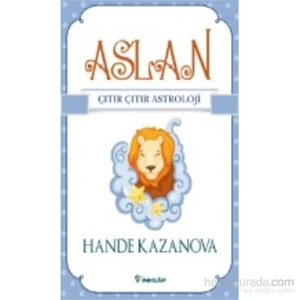 Aslan - Çıtır Çıtır Astroloji-Hande Kazanova
