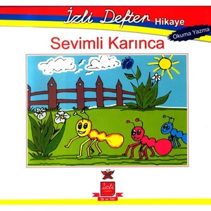 İzli Defter - Hikaye Sevimli Karınca