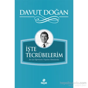 İş’Te Tecrübelerim-Davut Doğan