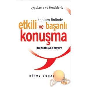 Etkili ve Başarılı Konuşma - Birol Vural