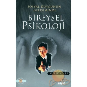 Bireysel Psikoloji - Alfred Adler