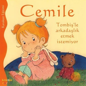 Cemile - Tombiş'le Arkadaşlık Etmek İstemiyor