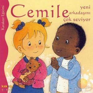 Cemile - Yeni Arkadaşını Çok Seviyor