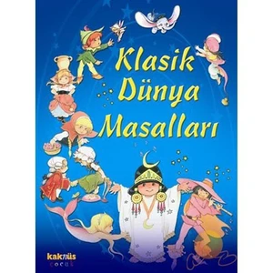 Klasik Dünya Masalları - Anna Biosca