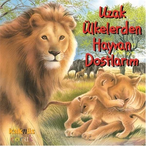 Uzak Ülkelerden  Hayvan Dostlarım