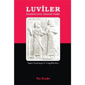 Luviler – Anadolu’Nun Gizemli Halkı - Manfred Hutter