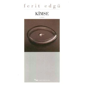 Kimse - Ferit Edgü