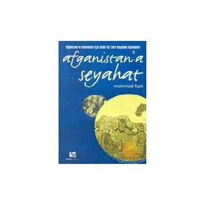 Afganistan'a Seyahat