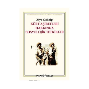Kürt Aşiretleri Hakkında Sosyolojik Tetkikler
