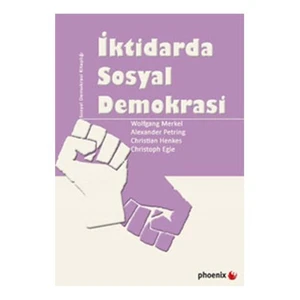 İktidarda Sosyal Demokrasi-Wolfgang Merkel