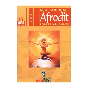 Aşk Tanrıçası Afrodit