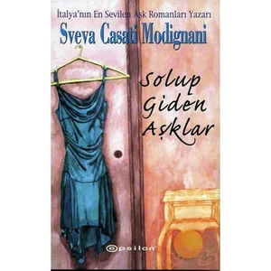 Solup Giden Aşklar - Sveva Casati Modignani