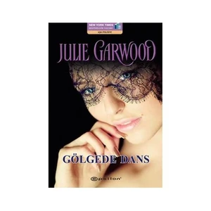 Gölgede Dans - Julie Garwood