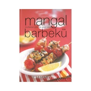 Mangal Barbekü / Mutfaktan Çıkın Ve Ateşi Yakın