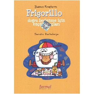 Başucu Kitaplarım: Frigorillo-Sandro Barbalarga