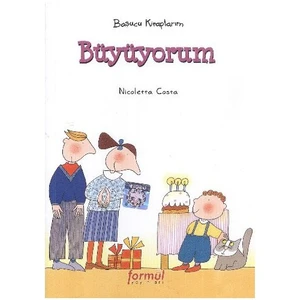 Başucu Kitaplarım: Büyüyorum-Nicoletta Costa