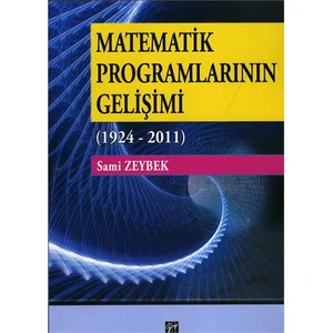 Matematik Programlarının Gelişimi (1924 - 2011)-Sami Zeybek