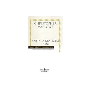 Kartaca Kraliçesi Dido - Christopher Marlowe